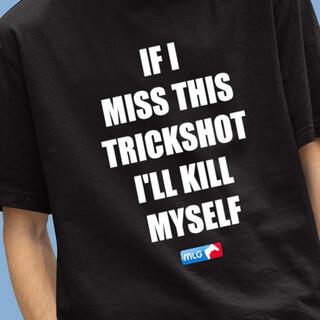 trickshot