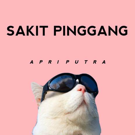 SAKIT PINGGANG | Boomplay Music