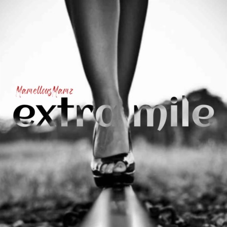 Extra Mile | Boomplay Music