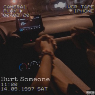 Hurt Someone