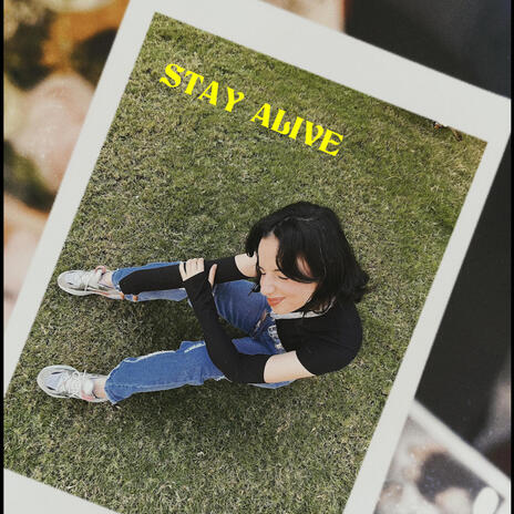 Stay Alive | Boomplay Music