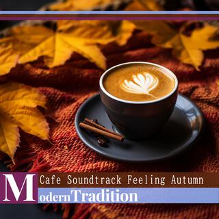 Cafe Soundtrack Feeling Autumn