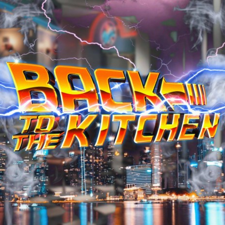Back in the Kitchen ft. Rob The Ripper & HD3