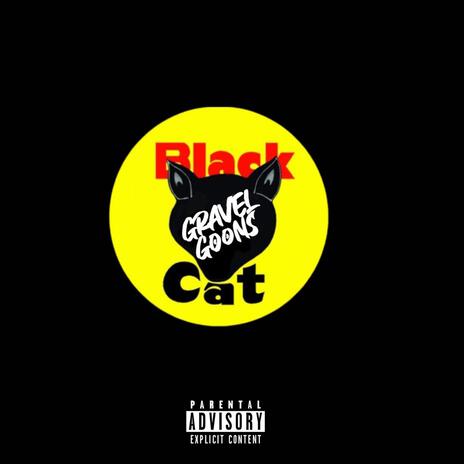 Black Cat ft. Cruise Tha Junebug, Axxel & Diamondback | Boomplay Music