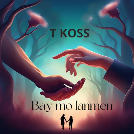 BAY MO LANMEN | Boomplay Music