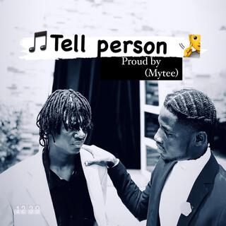 Tell person ft. Kingin lyrics | Boomplay Music