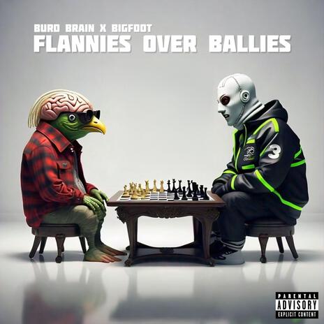 FLANNIES OVER BALLIES ft. Bigfoot | Boomplay Music