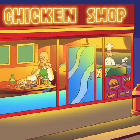 Chicken Shop | Boomplay Music