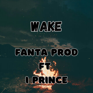 Wake