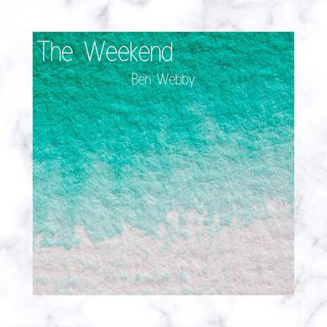 The Weekend | Boomplay Music