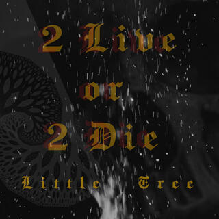 2 Live or 2 Die (Instrumental)