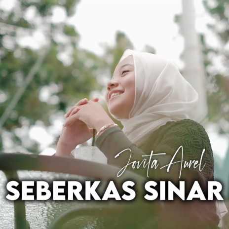 Seberkas Sinar | Boomplay Music