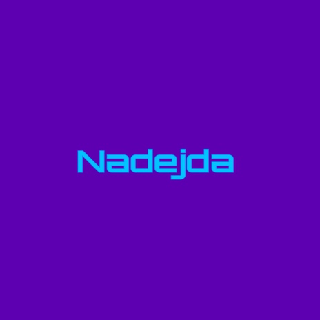 Nadejda | Boomplay Music