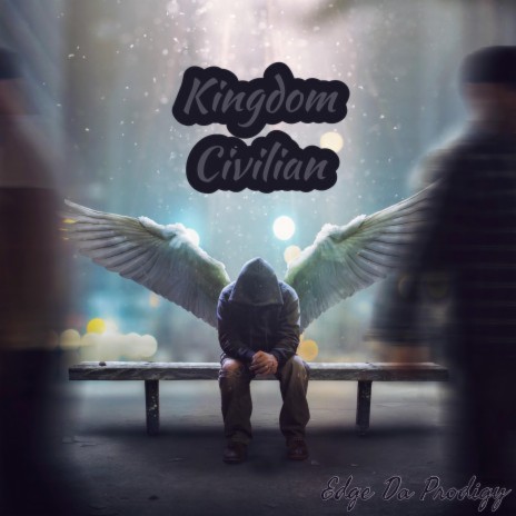 Kingdom Civilian | Boomplay Music