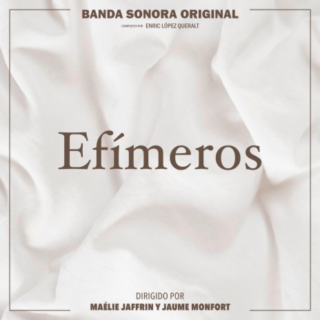 Efímeros (Original Motion Picture Soundtrack)