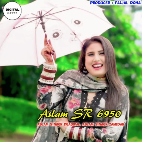 Aslam SR 6950 ft. Aslam Singer Zamidar | Boomplay Music