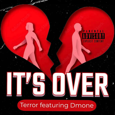 It's Over ft. Dmone | Boomplay Music