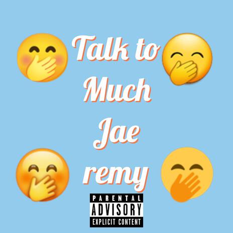 Talk to much ft. Freek van workum | Boomplay Music