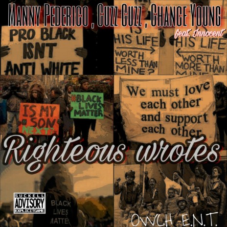 Righteous Wrotes ft. Manny Pederico, Cuzz Cuzz & Innocent | Boomplay Music