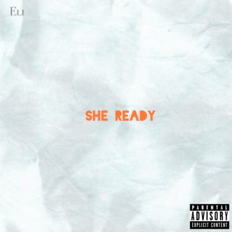 She ready | Boomplay Music