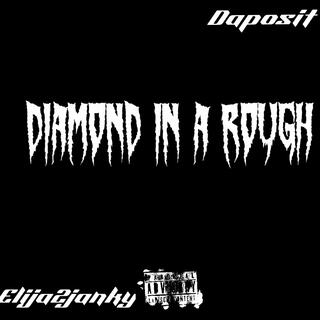 Diamond in a rough