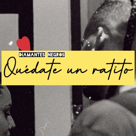 Quedate un ratito | Boomplay Music