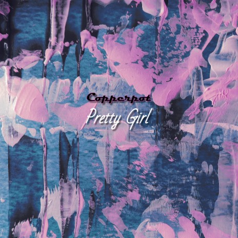 Pretty Girl | Boomplay Music