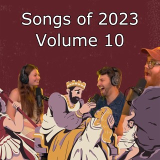 Songs of 2023 Volume 10