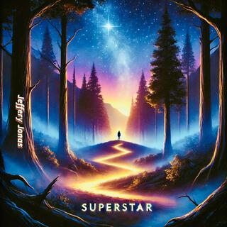 Superstar lyrics | Boomplay Music