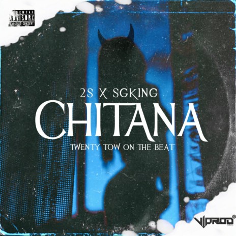 CHITANA ft. SG King | Boomplay Music