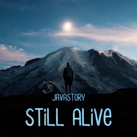 Still Alive | Boomplay Music