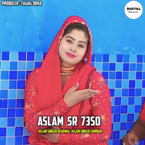 Aslam SR 7350 ft. Aslam Singer Zamidar | Boomplay Music