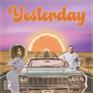 Yesterday lyrics | Boomplay Music