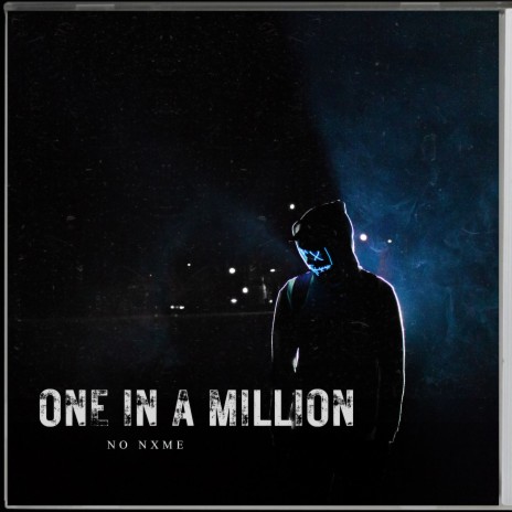 One In A Million | Boomplay Music