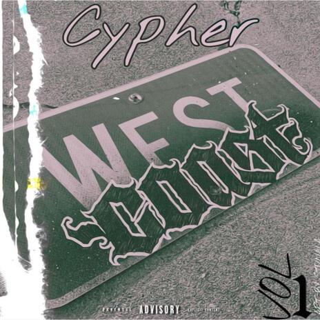 West coast cyper vol.1 ft. Rob Gz & Tre Gz | Boomplay Music