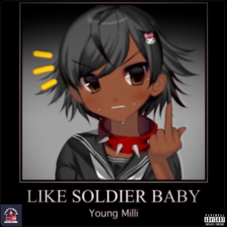 Like Soldier Baby | Boomplay Music