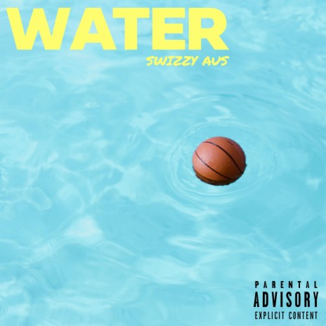 WATER | Boomplay Music