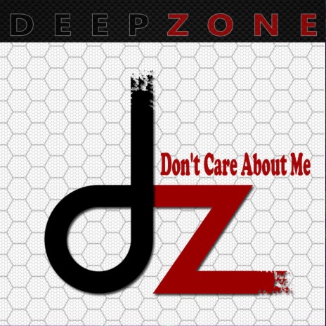 Don't Care About Me | Boomplay Music