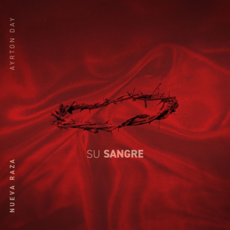 Su Sangre ft. Ayrton Day & Jorge Caicedo | Boomplay Music