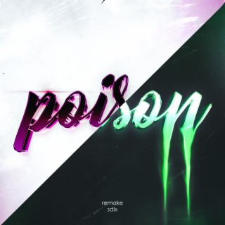 poison (Remake)