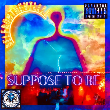 Suppose To Be | Boomplay Music