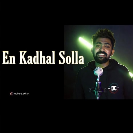 En Kadhal (Mubaris Othayi Remix)