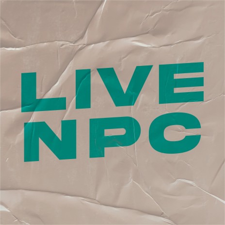 Live Npc | Boomplay Music