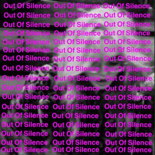 Out Of Silence