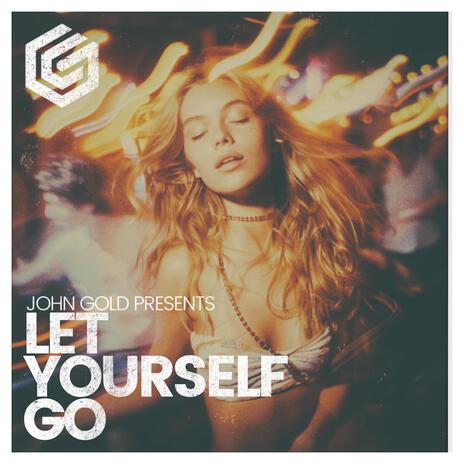 Let Yourself Go | Boomplay Music