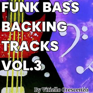 Funk Bass Backing Tracks Vol.3