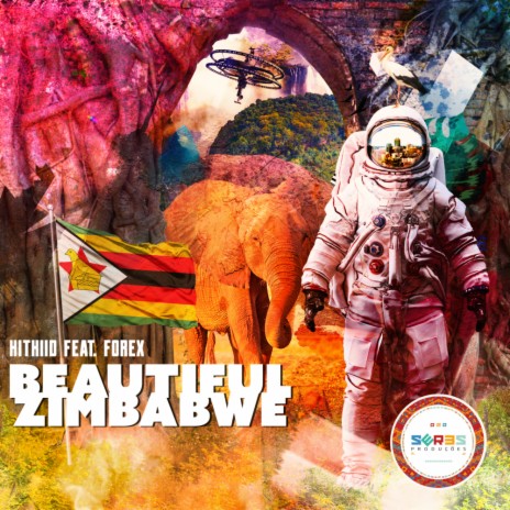 Beautiful Zimbabwe ft. Forex
