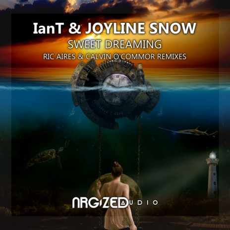 Sweet Dreaming (Calvin O'Commor Remix) ft. Joyline Snow | Boomplay Music