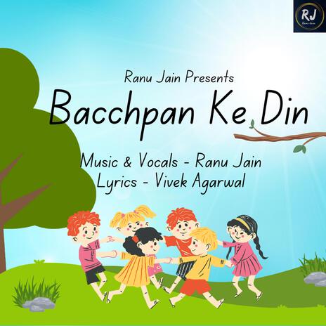 Bacchapan Ke Din | Boomplay Music