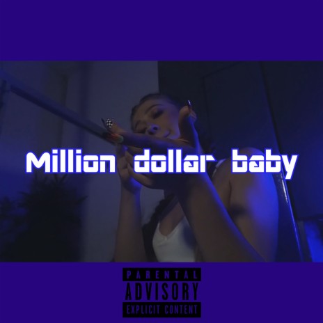 Million Dollar Baby | Boomplay Music